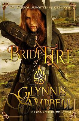 Bride of Fire(English, Paperback, Campbell Glynnis)