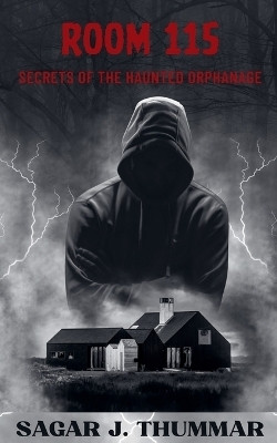 Room 115(English, Paperback, Thummar Sagar J)