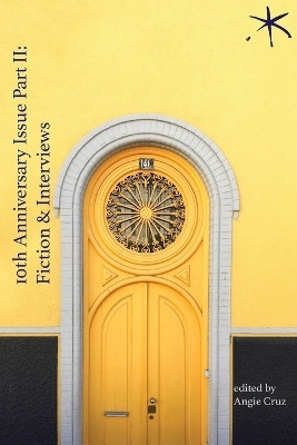 10th Anniversary Issue Part II, Fiction & Interviews(English, Paperback, unknown)