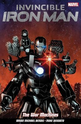 Invincible Iron Man Volume 2(English, Paperback, Bendis Brian Michael)