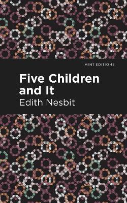 Five Children and It(English, Hardcover, Nesbit Edith)