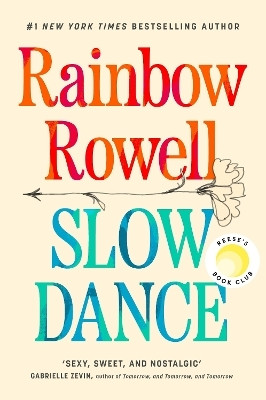 Slow Dance(English, Paperback, Rowell Rainbow)