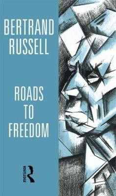 Roads to Freedom(English, Paperback, Russell Bertrand)