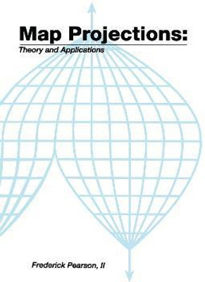 Map ProjectionsTheory and Applications(English, Electronic book text, Pearson II)