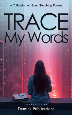 Trace My Words(Paperback, Various Authors)