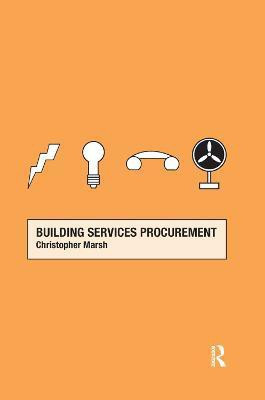Building Services Procurement(English, Paperback, Marsh Christopher)