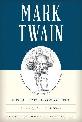 Mark Twain and Philosophy(English, Electronic book text, unknown)