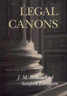 Legal Canons(English, Hardcover, unknown)