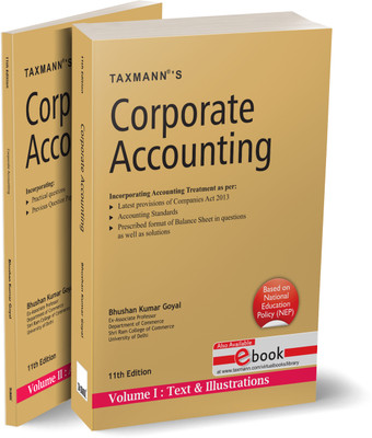Taxmann's Corporate Accounting (Set of 2 Vols.) – Student-oriented textbook offering theoretical knowledge and practical application skills | B.Com. (Hons.) & B.Com. | UGCF – NEP(Paperback, Bhushan Kumar Goyal)
