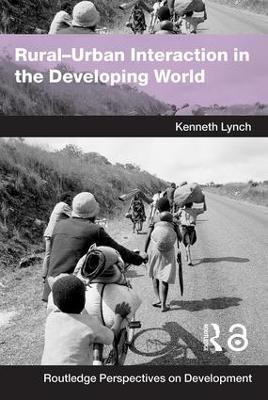Rural-Urban Interaction in the Developing World(English, Paperback, Lynch Kenny)