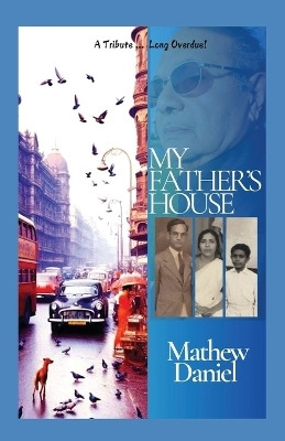 My Father's House(English, Paperback, Mathew Daniel)