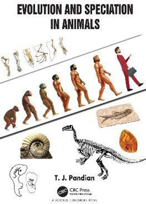 Evolution and Speciation in Animals(English, Hardcover, Pandian T. J.)