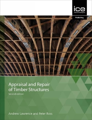 Appraisal and Repair of Timber Structures and Cladding, Second edition(English, Paperback, Ross Peter)