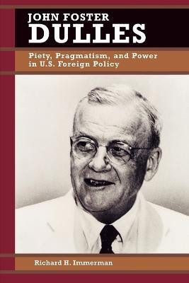 John Foster Dulles(English, Paperback, Immerman Richard H.)