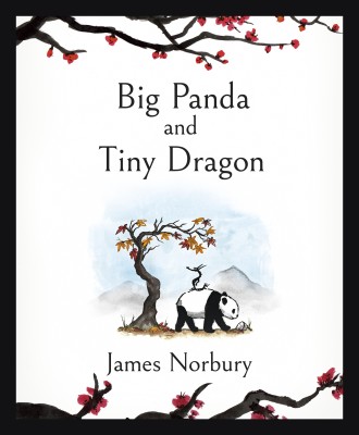 Big Panda and Tiny Dragon(English, Hardcover, Norbury James)