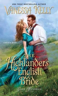 Highlander's English Bride(English, Paperback, Kelly Vanessa)