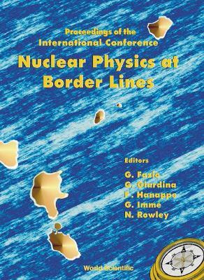 Nuclear Physics At Border Lines, Procs Of The Intl Conf(English, Hardcover, unknown)