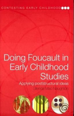 Doing Foucault in Early Childhood Studies(English, Paperback, Mac Naughton Glenda)