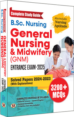 B.Sc. General Nursing & Midwifery (GNM) Entrance Exam-2025 | Solved Papers 2024-2023 Include Nurse Aptitude & 3200+ MCQs Complete Study Guide(Paperback, Team Prabhat)