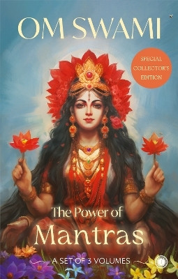The Power of Mantras: Special Collector’s Edition(Paperback, Om Swami)