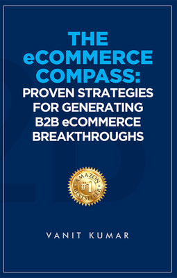 The eCommerce Compass(Paperback, Vanit Kumar)