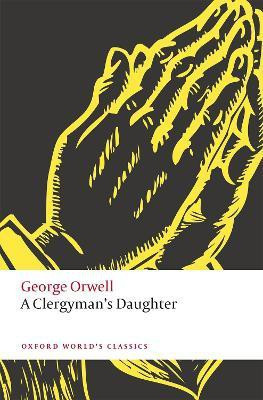 A Clergyman's Daughter(English, Paperback, Orwell George)