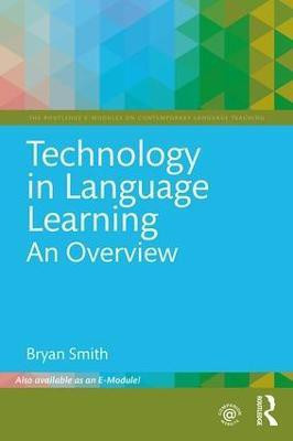 Technology in Language Learning: An Overview(English, Paperback, Smith Bryan)