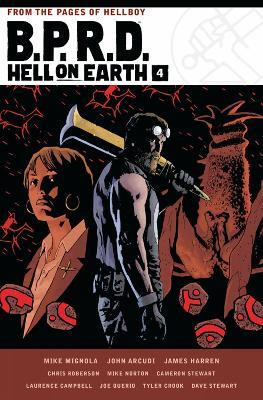 B.P.R.D. Hell on Earth Volume 4(English, Hardcover, Mignola Mike)