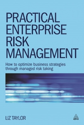 Practical Enterprise Risk Management(English, Paperback, Taylor Liz)