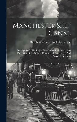 Manchester Ship Canal(English, Hardcover, unknown)