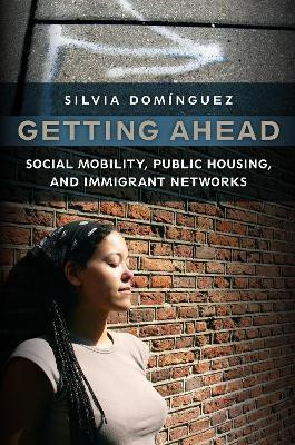 Getting Ahead(English, Electronic book text, Dominguez Silvia)