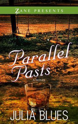 Parallel Pasts(English, Paperback, Blues Julia)