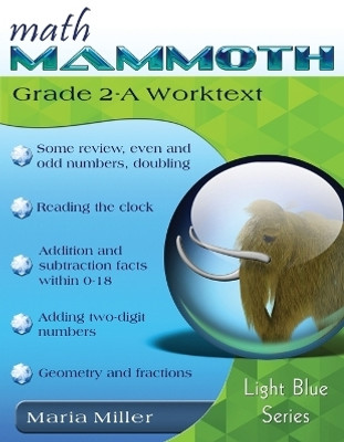 Math Mammoth Grade 2-A Worktext(English, Paperback, Miller Maria Dr)