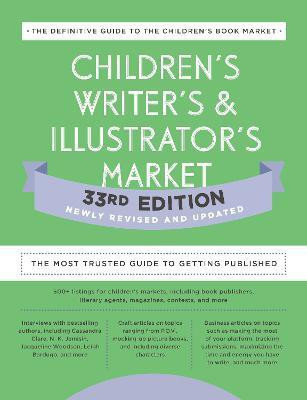 Children's Writer's & Illustrator's Market 33rd Edition(English, Paperback, Jones Amy)