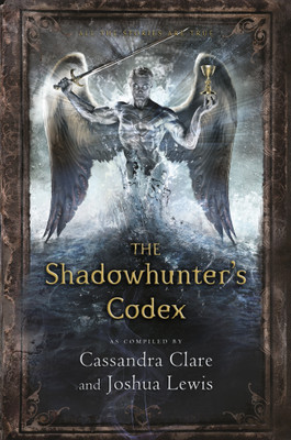The Shadowhunter's Codex(English, Paperback, Clare Cassandra)