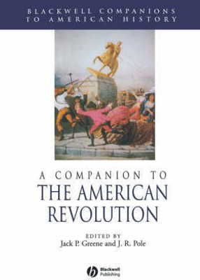 A Companion to the American Revolution New edition Edition(English, Paperback, unknown)