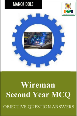 Wireman Second Year MCQ  - Objective Question Answers(English, Paperback, Dole Manoj)