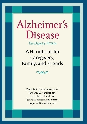 Alzheimer's Disease(English, Paperback, Callone Patricia R. M.A., M.R.E.)