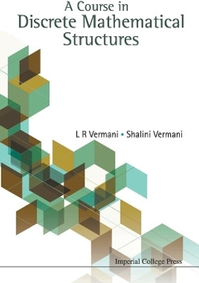 Course In Discrete Mathematical Structures, A(English, Paperback, Vermani Lekh Rej)