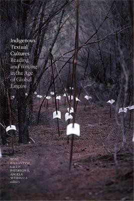 Indigenous Textual Cultures(English, Paperback, unknown)