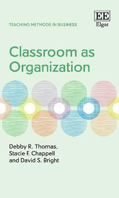 Classroom as Organization(English, Paperback, Thomas Debby R.)