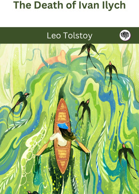 The Death of Ivan Ilych(Paperback, Leo Tolstoy)