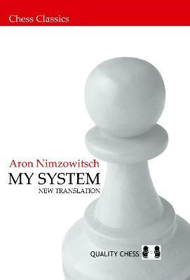 My System(English, Hardcover, Nimzowitsch Aron)