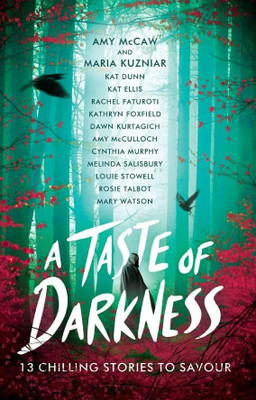 A Taste of Darkness: 13 Spooky Stories to Savour(English, Paperback, unknown)