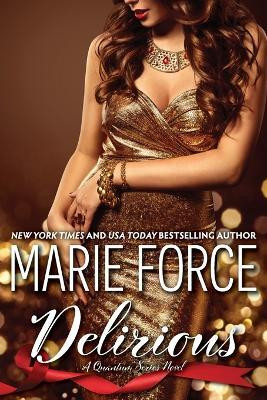 Delirious(English, Paperback, Force Marie)