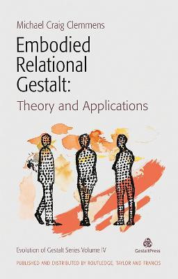 Embodied Relational Gestalt(English, Paperback, unknown)