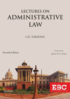 Lectures on Administrative Law(Paperback, C.K. Takwani)