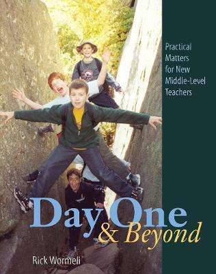 Day One and Beyond(English, Paperback, Wormeli Rick)