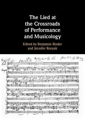 The Lied at the Crossroads of Performance and Musicology(English, Hardcover, unknown)