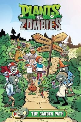 Plants vs. Zombies Volume 16: The Garden Path(English, Hardcover, Tobin Paul)